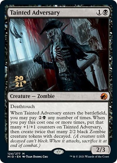 Tainted Adversary - Foil Tainted Adversary