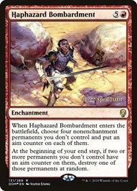 Haphazard Bombardment - Foil Haphazard Bombardment