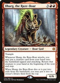 Ilharg, the Raze-Boar - Foil Ilharg The Raze Boar