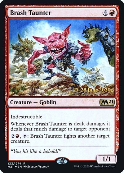 Brash Taunter - Foil Brash Taunter
