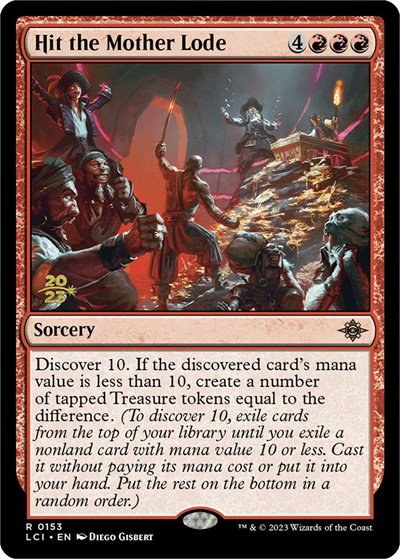 Hit the Mother Lode - Foil Hit The Mother Lode
