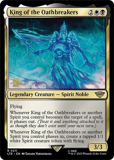 King of the Oathbreakers - Foil King Of The Oathbreakers