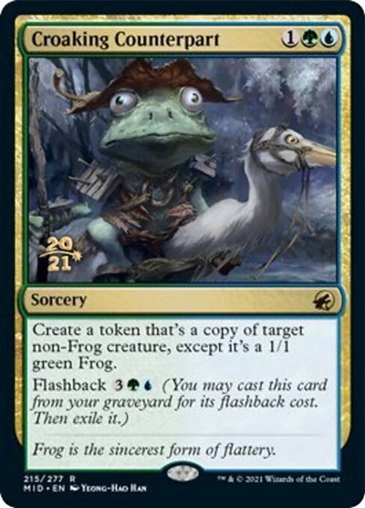 Croaking Counterpart - Foil Croaking Counterpart
