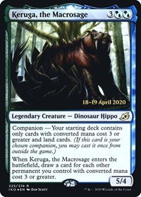 Keruga, the Macrosage - Foil Keruga The Macrosage