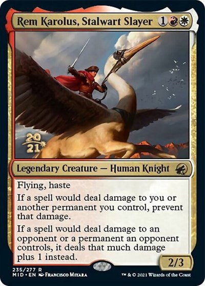 Rem Karolus, Stalwart Slayer - Foil Rem Karolus Stalwart Slay