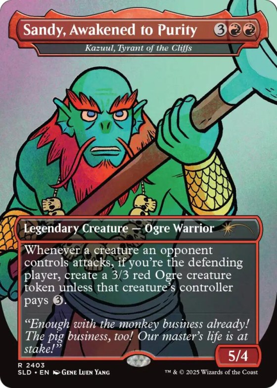 Sandy, Awakened to Purity - Kazuul, Tyrant of the Cliffs - Foil