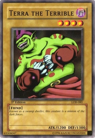 Terra the Terrible - Unlimited