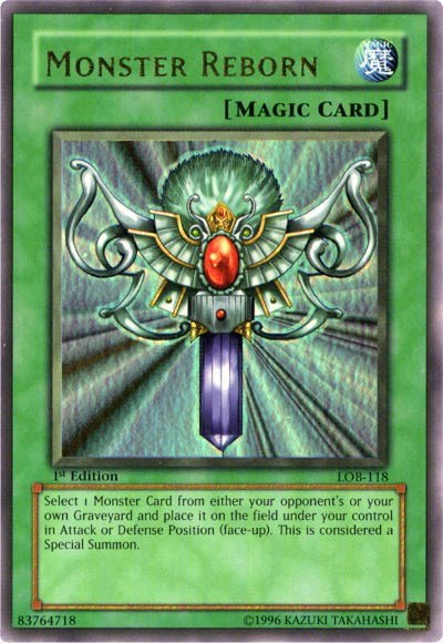 Monster Reborn - 1st Edition
