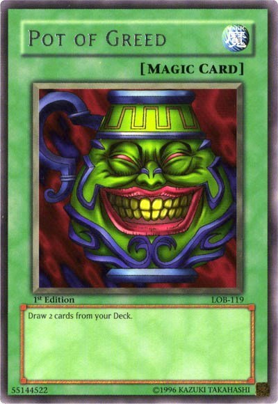Pot of Greed - 1st Edition