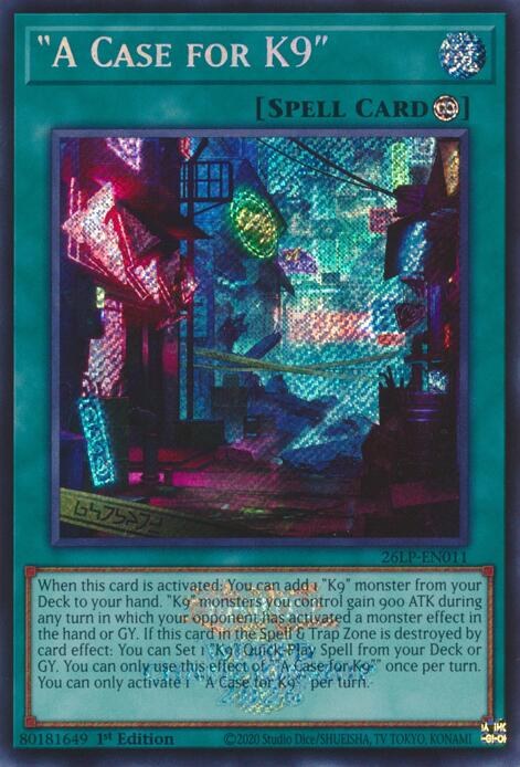 "A Case for K9" - Emblazoned Secret Rare