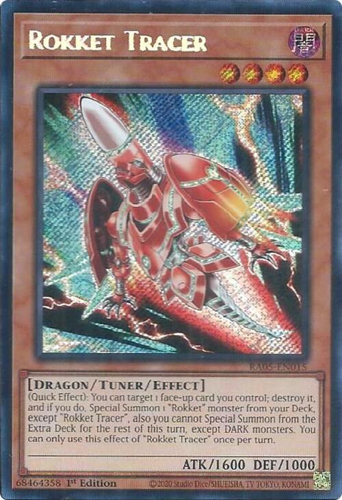 Rokket Tracer - Secret Rare