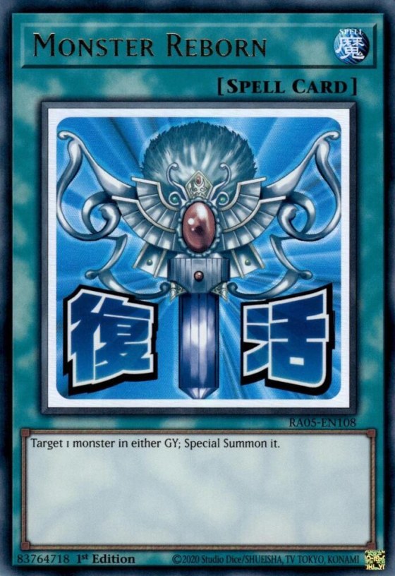 Monster Reborn - 1st Edition