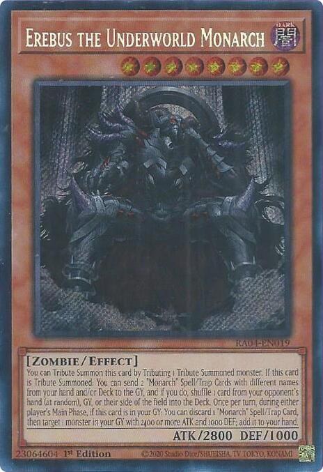 Erebus the Underworld Monarch - Secret Rare