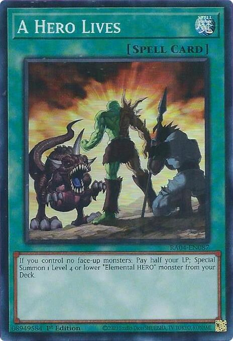 A Hero Lives - 1st Edition
