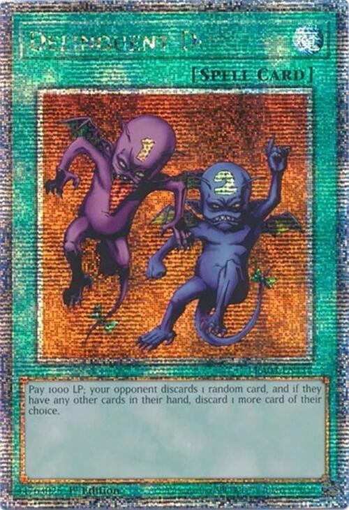 Delinquent Duo - Quarter Century Secret Rare