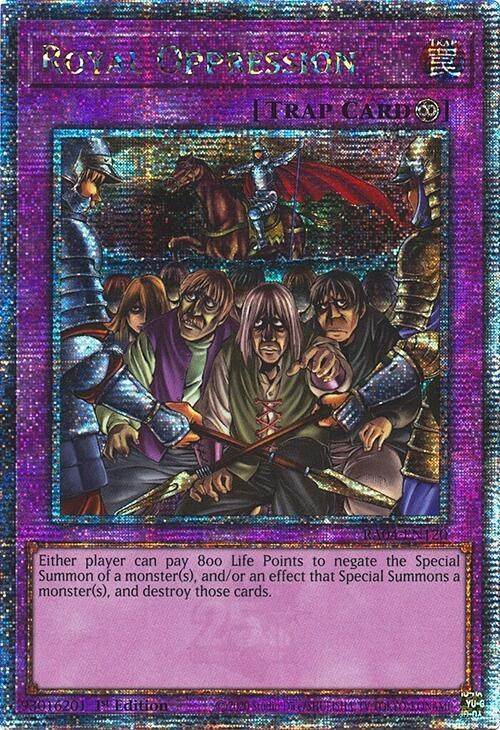 Royal Oppression - Quarter Century Secret Rare