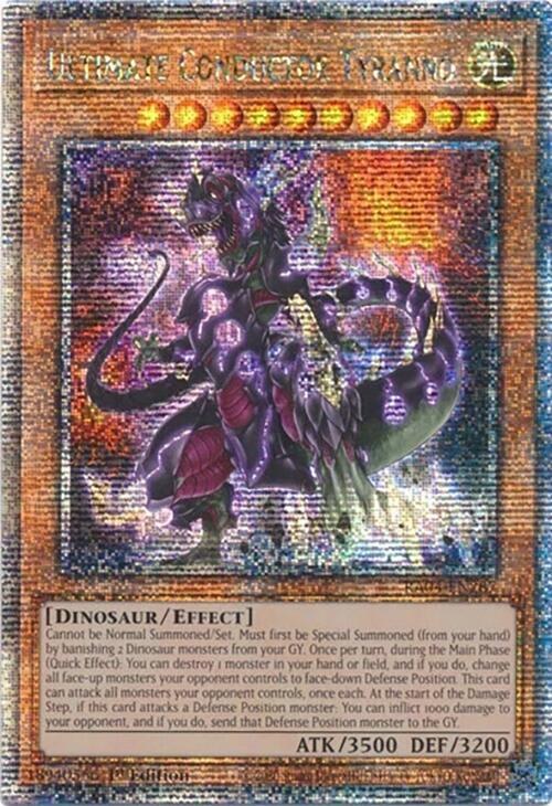 Ultimate Conductor Tyranno - Quarter Century Secret Rare