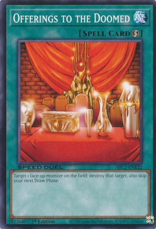 Offerings to the Doomed