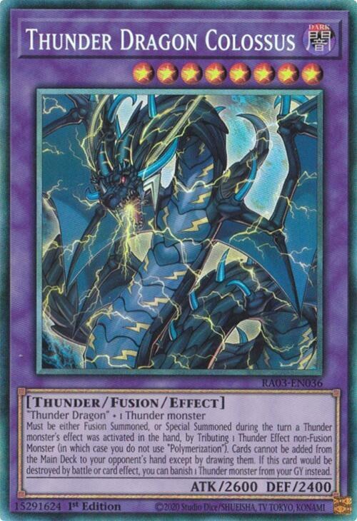 Thunder Dragon Colossus - Pcr