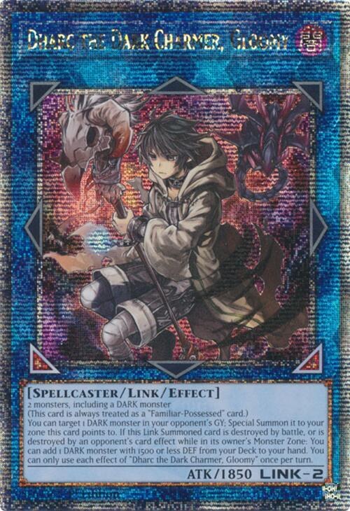 Dharc the Dark Charmer, Gloomy - Quarter Century Secret Rare