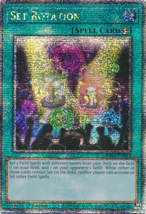 Set Rotation - Quarter Century Secret Rare