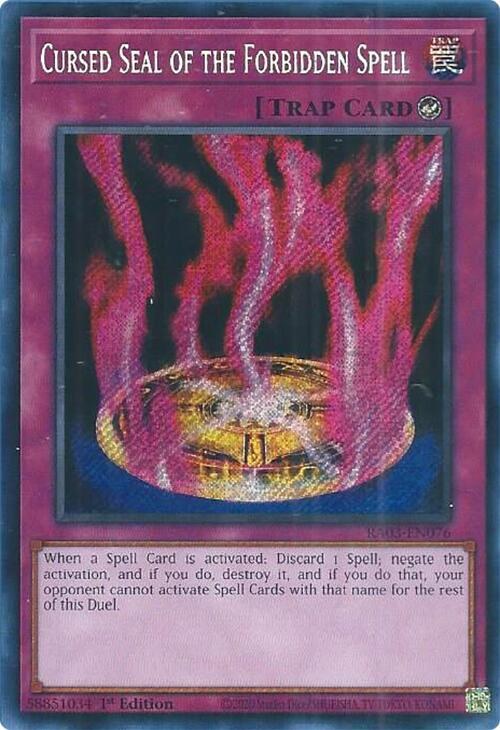Cursed Seal of the Forbidden Spell - Secret Rare