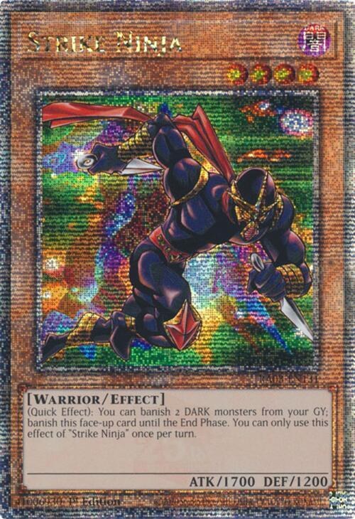 Strike Ninja - Quarter Century Secret Rare