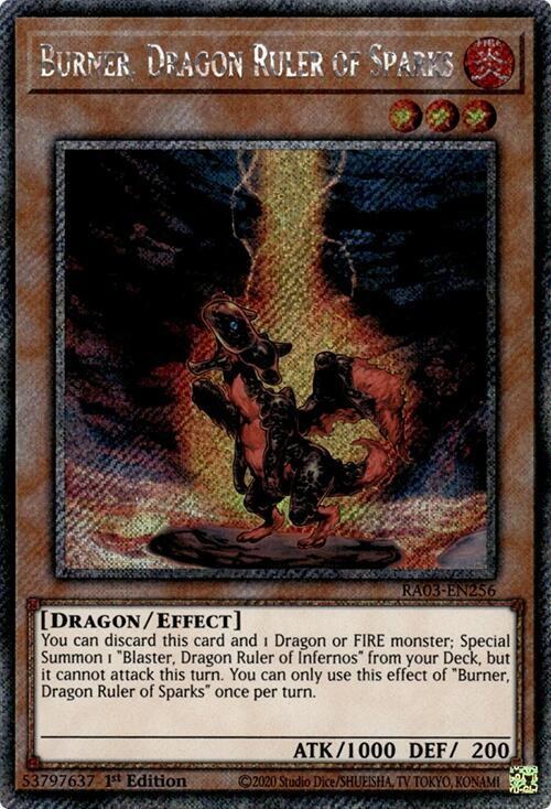 Burner, Dragon Ruler of Sparks - Platinum Secret Rare