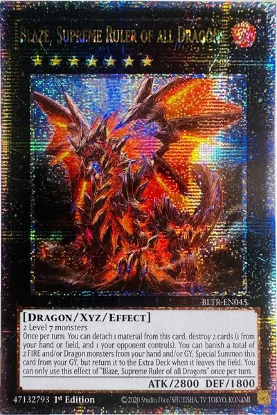 Blaze, Supreme Ruler of all Dragons - Quarter Century Secret Rare