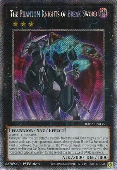 The Phantom Knights of Break Sword - Platinum Secret Rare