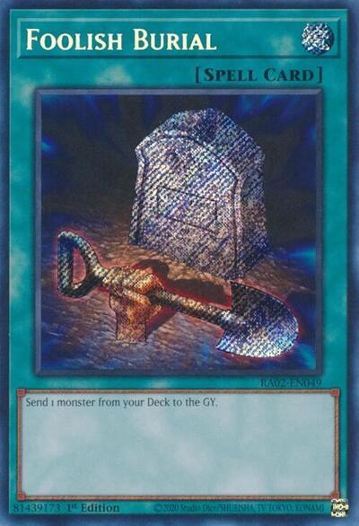 Foolish Burial - Secret Rare