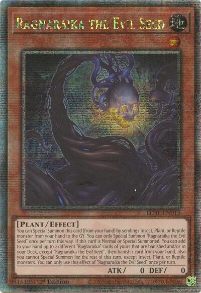 Ragnaraika the Evil Seed - Quarter Century Secret Rare