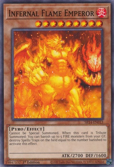 Infernal Flame Emperor - 1st Edition