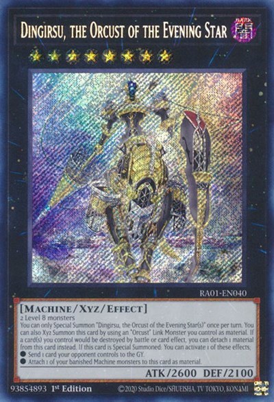 Dingirsu, the Orcust of the Evening Star - Secret Rare