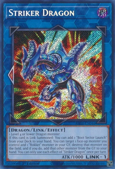 Striker Dragon - Secret Rare