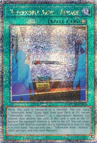 "Infernoble Arms - Almace" - Quarter Century Secret Rare