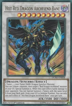 Hot Red Dragon Archfiend Bane - 1st Edition