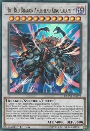 Hot Red Dragon Archfiend King Calamity - 1st Edition