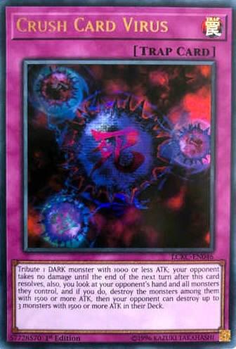 Crush Card Virus - Version 2 First Edition
