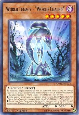 World Legacy - "World Chalice" - 1st Edition