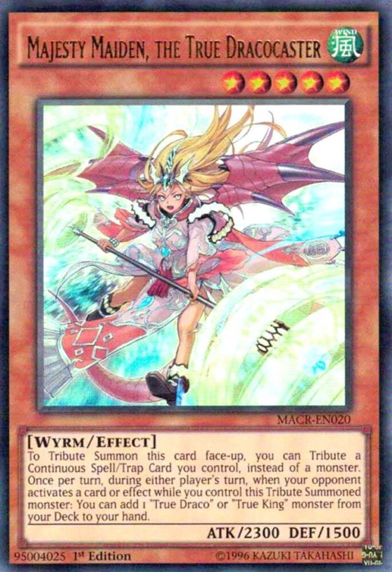 Majesty Maiden, the True Dracocaster - 1st Edition