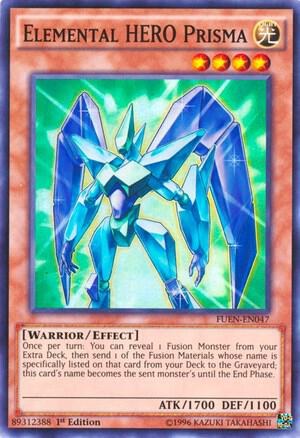 Elemental HERO Prisma - 1st Edition