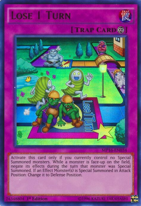 Lose 1 Turn - 1st Edition