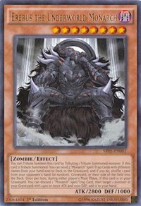 Erebus the Underworld Monarch - 1st Edition