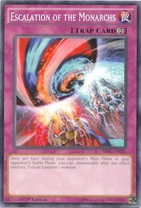 Escalation of the Monarchs - 1st Edition