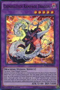 Chimeratech Rampage Dragon - 1st Edition