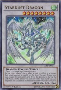 Stardust Dragon - First Edition Ultra Rare