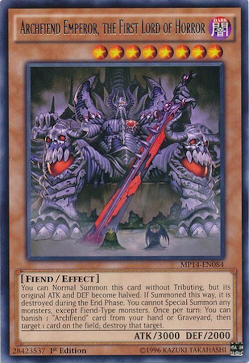 Archfiend Emperor, the First Lord of Horror - 1st Edition