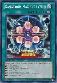 Dangerous Machine Type-6