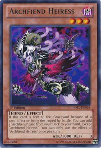 Archfiend Heiress - 1st Edition